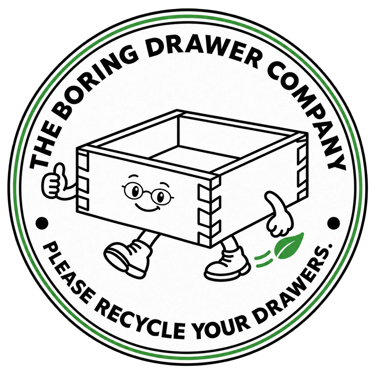 The Boring Drawer Company — Please recycle your drawers